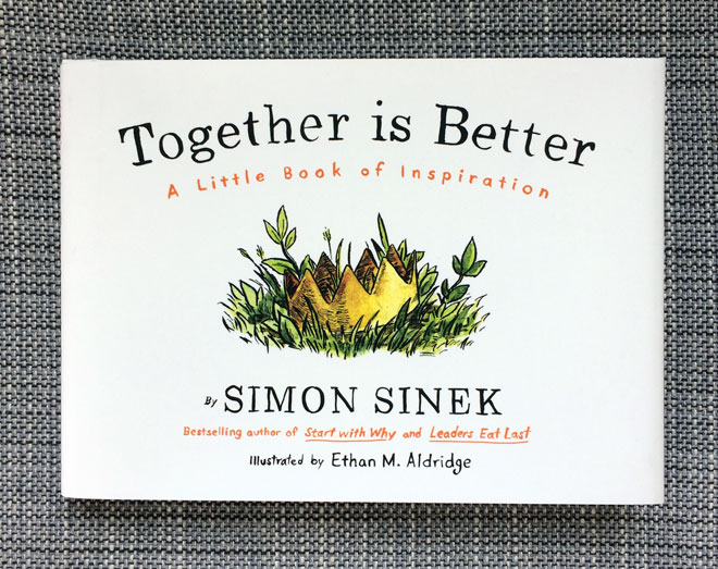 Together is Better book by Simon Sinek